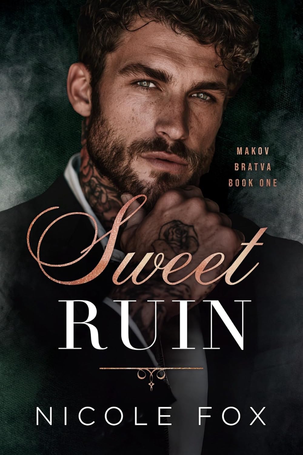 Sweet Ruin (Makov Bratva Book 1)