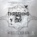 Threshing Day (Wing and Claw Collection)